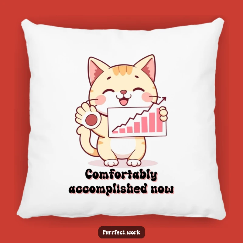 Funny Proud Cat Pillow: Cozy Success Cushion, Hilarious Decor for Winners