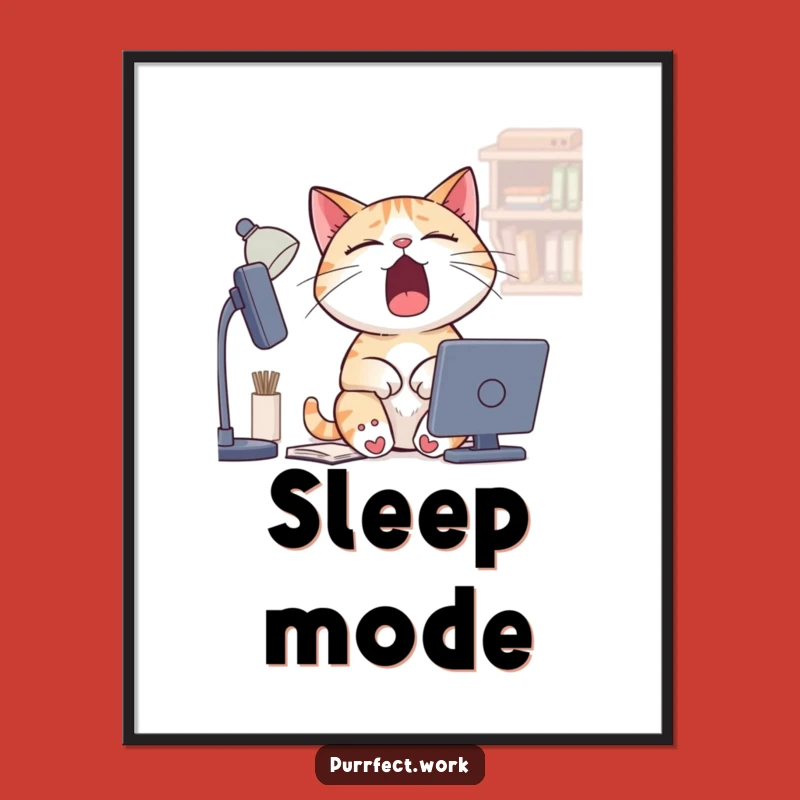 Funny Sleepy Cat Digital Art - Printable Yawning Desk Poster for Gifts