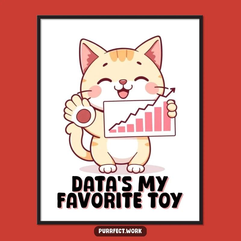 Funny Proud Cat Poster: Success Graph Art, Hilarious Wall Decor for Achievers