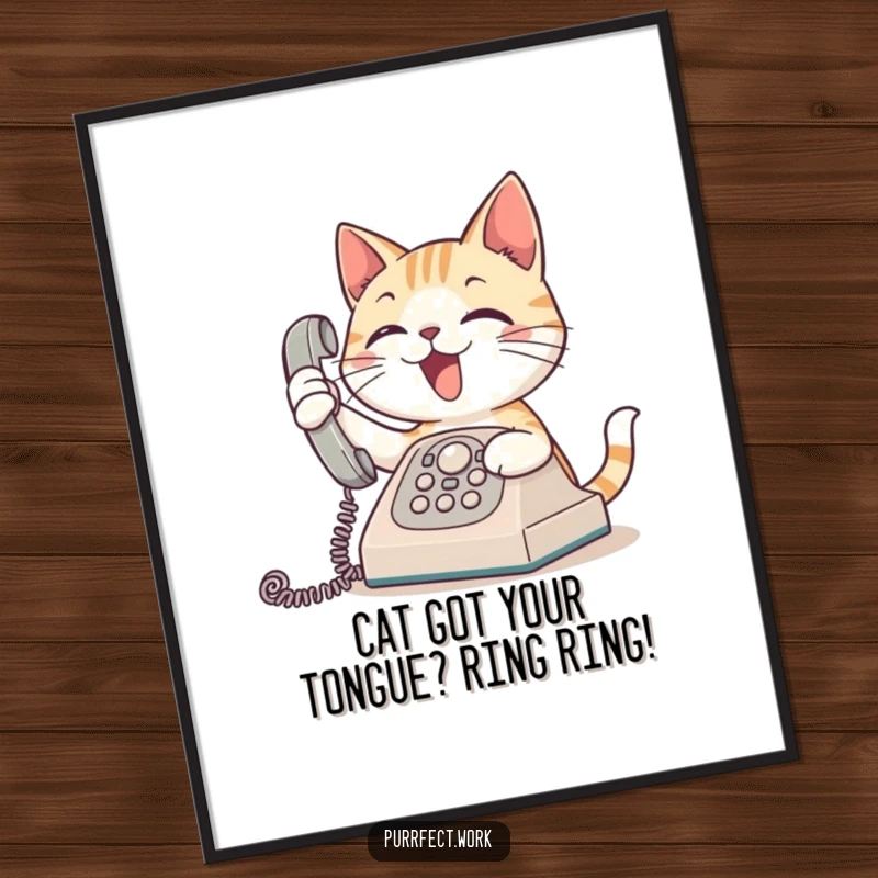 Funny Free Printable Wall Art: A cat enthusiastically answers a ringing phone, ideal for a vibrant, humorous space.