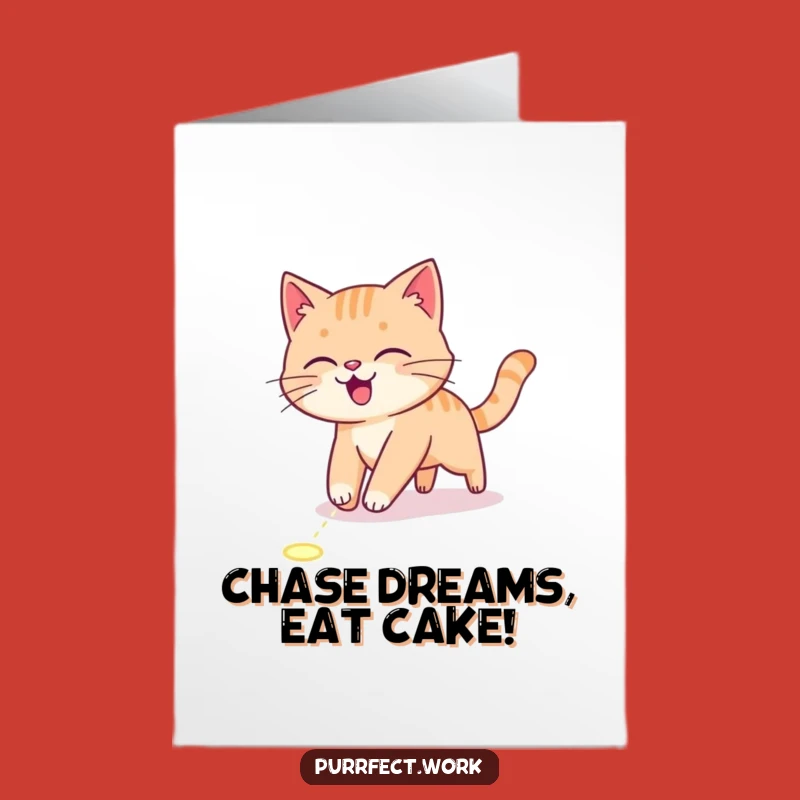 Free Printable Birthday Card: Energetic Cat Chasing - Funny Cat Lover Download