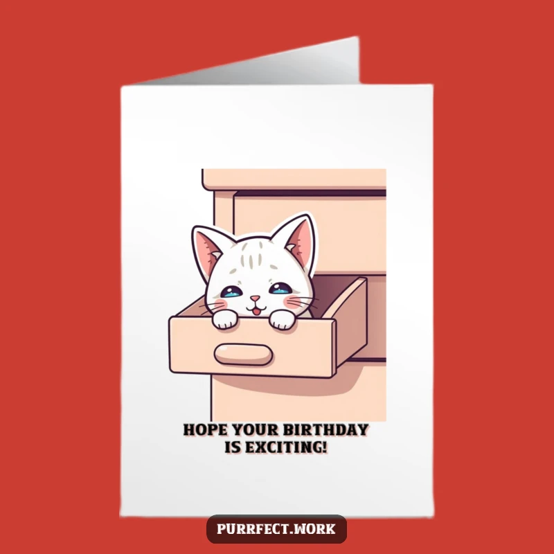 Free Printable Peek-a-Boo Cat Birthday Card: Drawer Cat Surprise Greeting