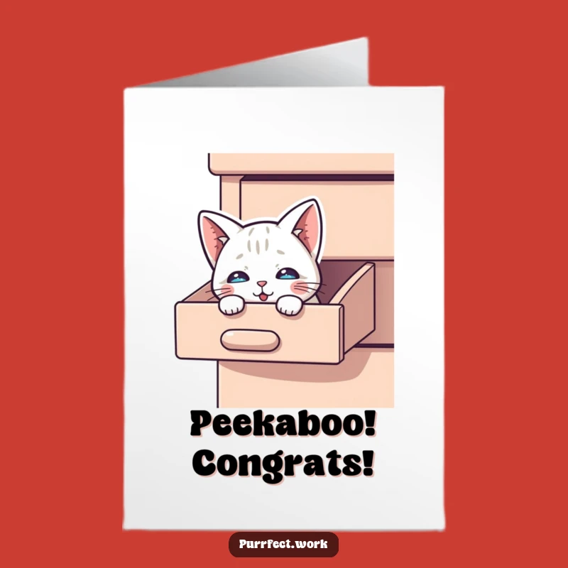Free Printable Congrats Cat Card: Drawer Cat Peeking Surprise Greeting