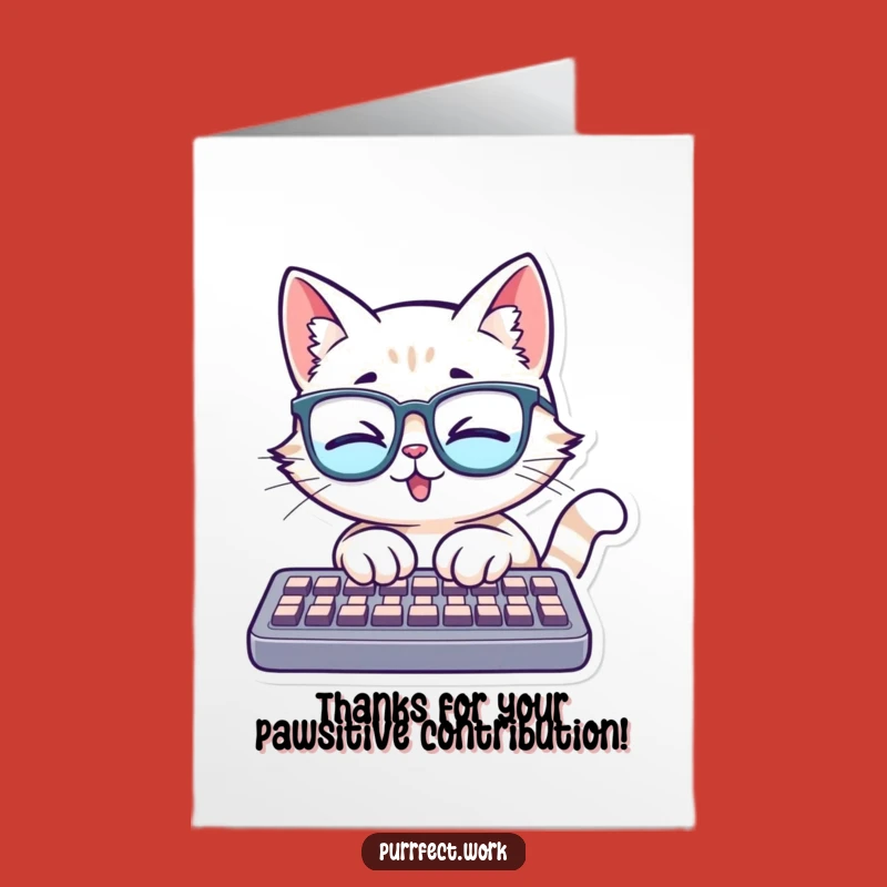 Free Printable Thank You Card: Cat's Hard Work - Funny Downloadable Gratitude!