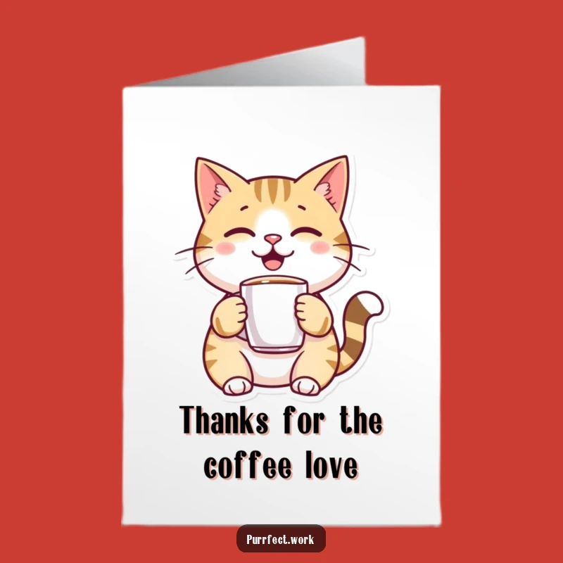 Free Printable Thank You Card: Coffee Cat Gratitude - Funny Downloadable Gift