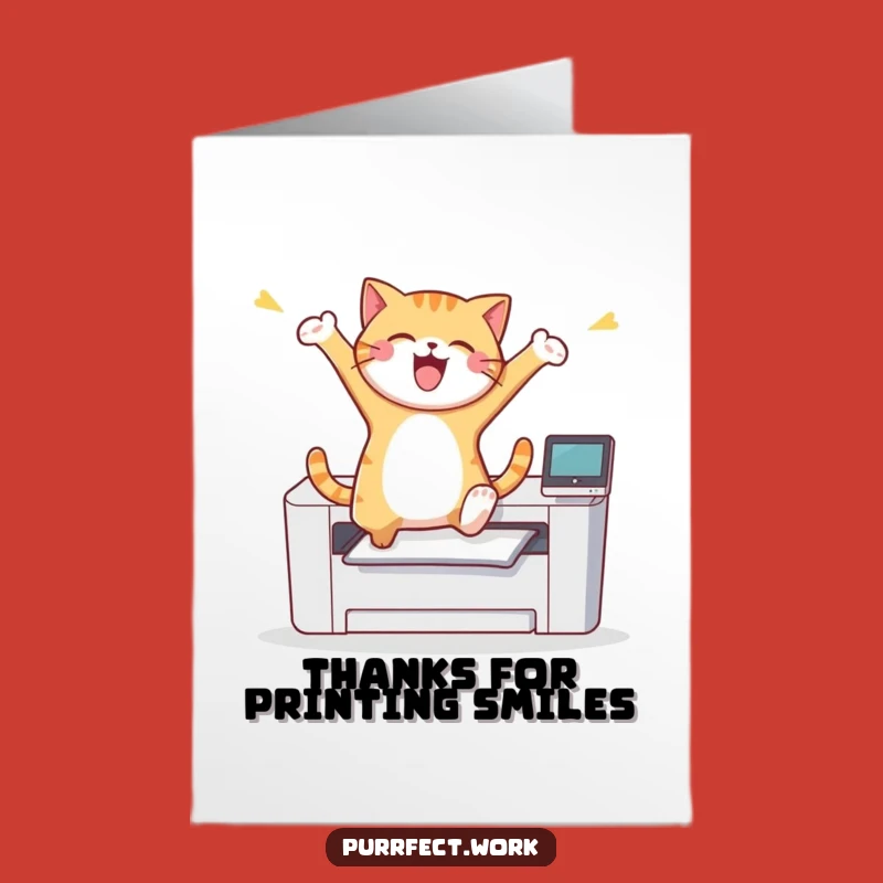 Free Printable Thank You Card: Joyful Cat Printer Leap, Hilarious Appreciation