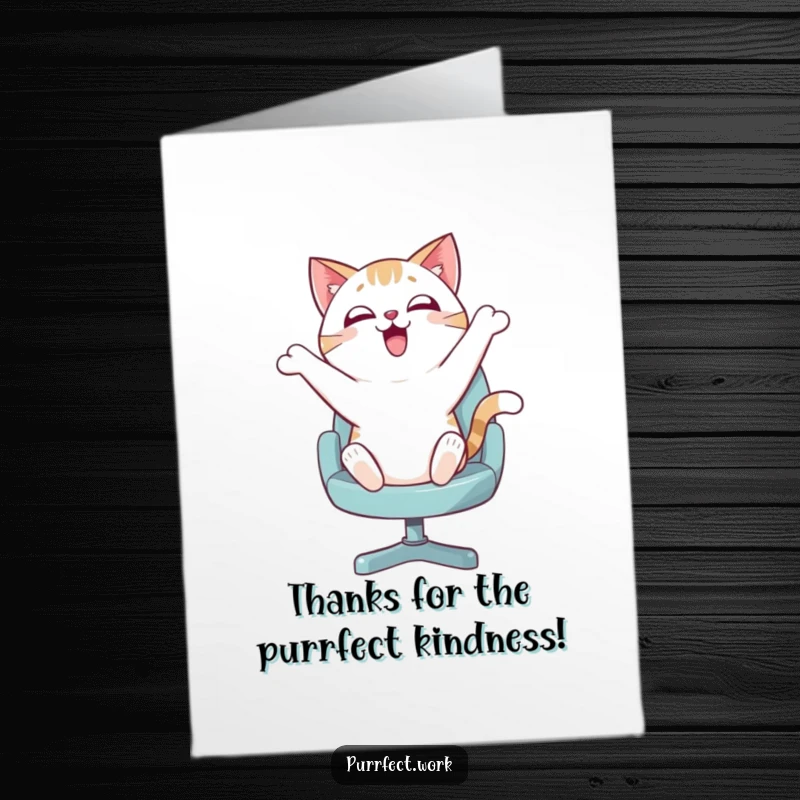 Funny Free Printable Thank You Card: Cat in swivel chair shows enthusiastic thanks, a whirlwind of appreciation.